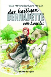 Bernadette von Lourdes - Reihe 