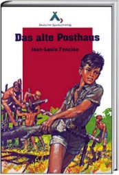 Das alte Posthaus (Spurbuch-Reihe Band 2)