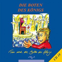 Die Boten des Königs ... (CD 10)