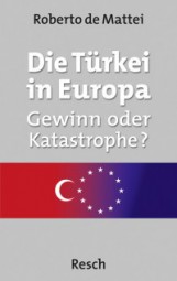 Die Türkei in Europa - Gewinn oder Katastrophe?