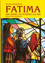 Fatima - Der Himmel ist stärker als wir