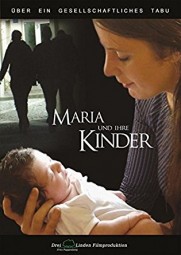 DVD - Maria und ihre Kinder - Über ein gesellschaftliches Tabu