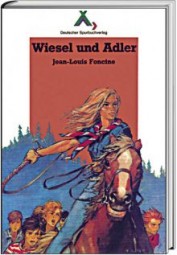 Wiesel und Adler (Spurbuch-Reihe Band 9)